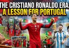 Honoring Greatness: The Lesson Portugal Must Learn From Euro 2016, Argentina, And The Cristiano Ronaldo Era
