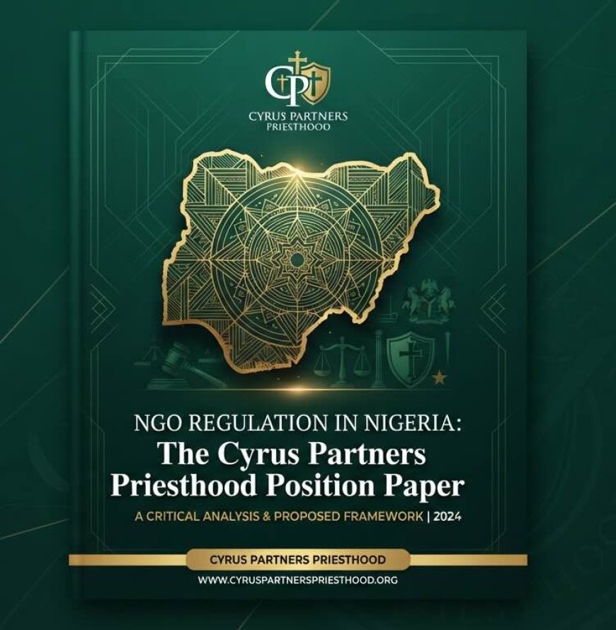 NGO Regulation in Nigeria: The Cyrus Partners Priesthood Position Paper